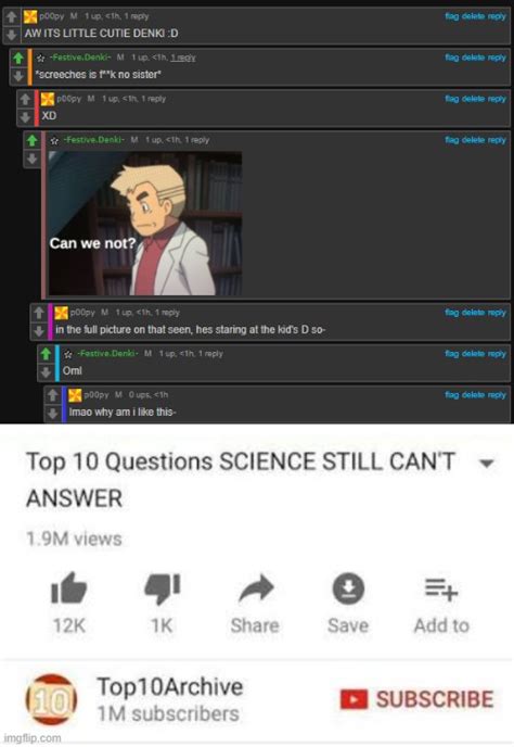 Image Tagged In Top Questions Science Still Can T Answer Imgflip