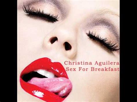 Christina Aguilera Morning Dessert Intro Sex For Breakfast YouTube Music
