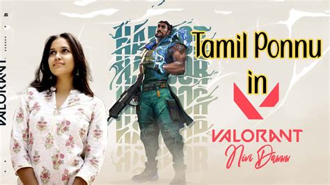 Back Live Gamer Gurluu Valorant Gameplay Tamil Nividawww Youtube