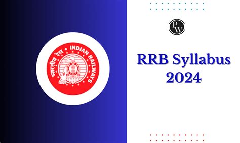 RRB Syllabus 2024 And Exam Pattern RRB NTPC RRB ALP Syllabus