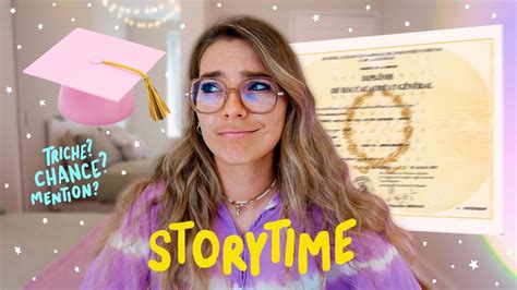 Comment J Ai Eu Mon Bac Storytime Youtube