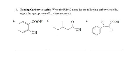 Solved Naming Carboxylic Acids Write The Iupac Name For The