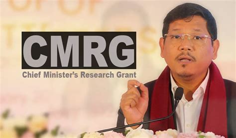 Meghalaya Government Constituted Chief Ministers Research Grant Cmrg