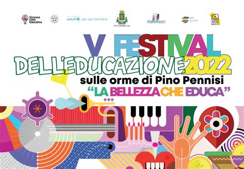 Siracusa Domani Al Via Il Quinto Festival Delleducazione