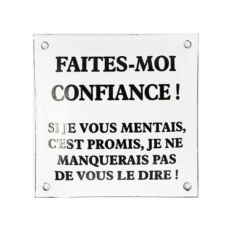 Plaque Maill E Humoristique Faites Moi Confiance