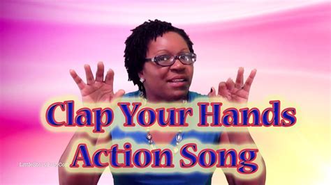 Clap Your Hands Action Song Preschool Learning Youtube