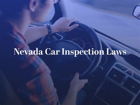 Nevada Car Inspection Laws The Janda Law Firm Accident Injury Lawyer