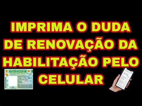 IMPRIMIR DUDA DE RENOVAÇÃO DA HABILITAÇÃO YouTube