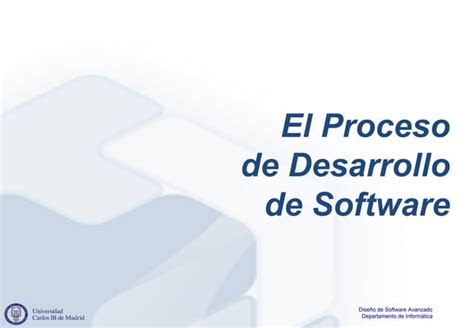 01 El Proceso Dedesarrollodesoftware Ppt