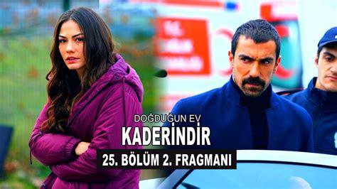 Doğduğun Ev Kaderindir 25 Bölüm 2 Fragmanı Mehdi Yakalanıyor YouTube