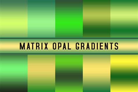 Matrix Opal Gradients Creative Finest