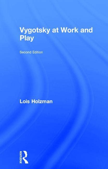 Vygotsky At Work And Play Hardcover