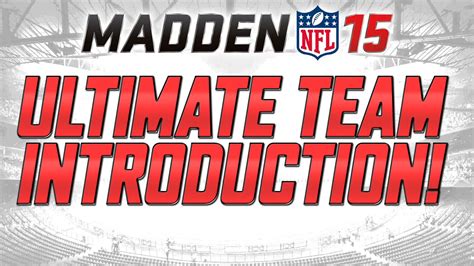 Madden 15 Ultimate Team Introduction | How To Start Off In MUT 15 ...