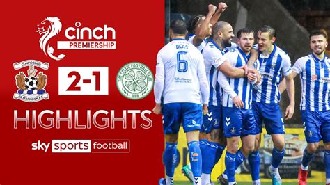 Kilmarnock 2 - 1 Celtic - Match Report & Highlights