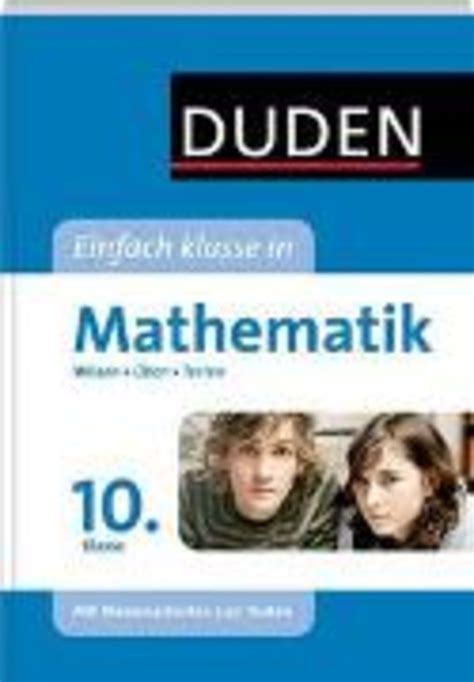 Duden Einfach Klasse In Mathematik 10 Klasse 10 Klasse