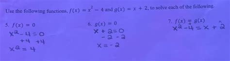 Answered Use The Following Functions F X X 4 And G X X 2 To Solve Kunduz