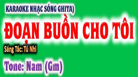 Karaoke O N Bu N Cho T I Tone Nam Gm Ghita Ho Ng Chung St