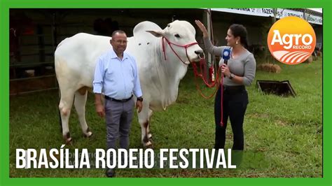 Bras Lia Rodeio Festival Acontece At Este Domingo Agro Record Df