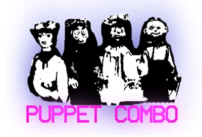 PUPPET COMBO