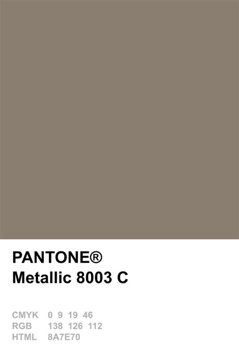 Pantone Metallic 8003 C Pantone Colour Palettes Color Palette Design