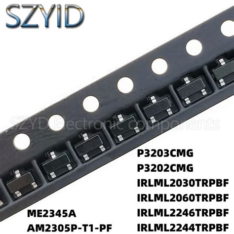 100PCS SOT23 ME2345A AM2305P T1 PF P3203CMG P3202CMG IRLML2030TRPBF