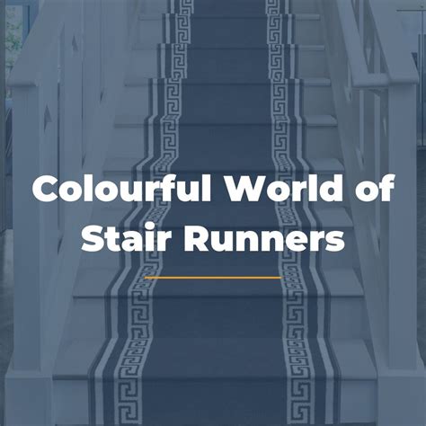 Welcome to the Colourful World of Stair Runners! | runrug.com