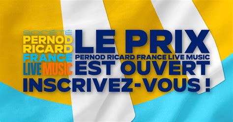 Prix Soci T Pernod Ricard France Live Music Let S Motiv