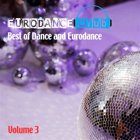 Eurodance Club Vol 3 By Various Artists