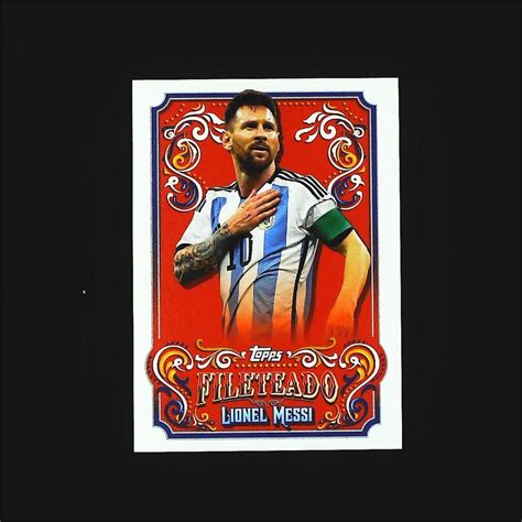 2023 Topps Argentina Fileteado LIONEL MESSI FT 4 EBay