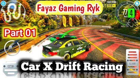 Car X Drift Racing Hd Gameplay By Fayaz Gaming Ryk Pakistan Youtube