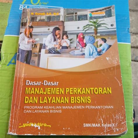 Jual Dasar Dasar Manajemen Perkantoran Dan Layanan Bisnis Kelas Smk