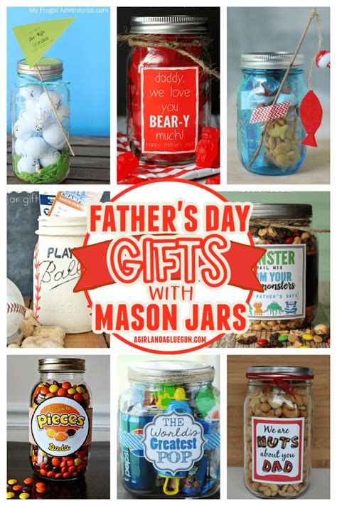 Father S Day Gifts In Mason Jars A Girl And A Glue Gun