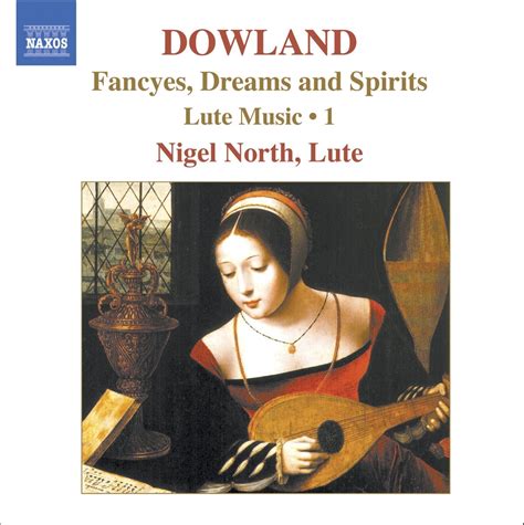 Lautenmusik Vol Nigel North John Dowland None Amazon De Musik