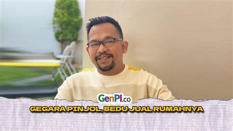 Pelawak Bedu Terjerat Pinjol Kini Jual Rumah YouTube