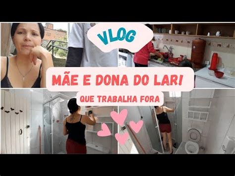 Faxina No Banheiro O Dia Todo Comigo Rotina De M E Dona Do Lar Que