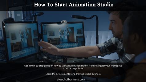 Starting An Animation Studio Essential Tips And Strategies