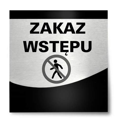 Tabliczka hotelowa Zakaz wstępu v2 Silver Layer Matypodfotel pl