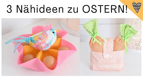 3 süße Nähideen für Ostern Mit gratis Schnittmustern DIY MODE YouTube