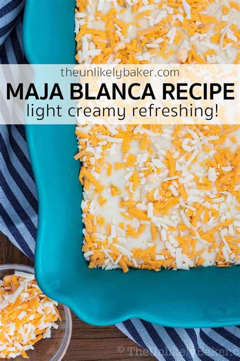 Maja Blanca Recipe - Easy No-Fail Recipe - The Unlikely Baker