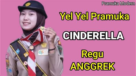 Yel Yel Pramuka Cinderella Regu Anggrek Youtube