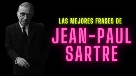 Frase Jean Paul Sartre LIBRAIN