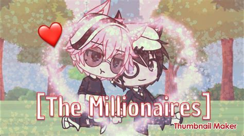 The Millionaires EP Gay GLMM YouTube