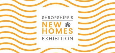 Join Shropshire Homes At The New Homes Exhibition Shropshire Homes