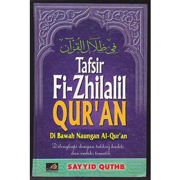 Tafsir Fi Zhilalil Quran Sayyid Quthb Toko Buku Online Terlengkap