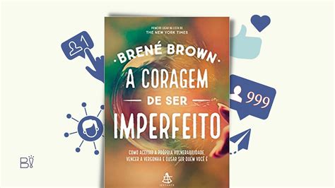 O Que Aprendi O Livro A Coragem De Ser Imperfeito De 53 OFF