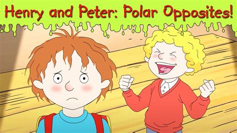 Henry And Peter Polar Opposites Horrid Henry Special Cartoons For