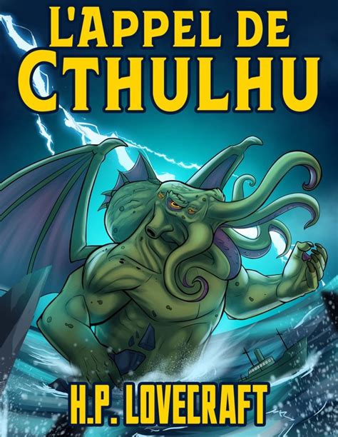 H P Lovecraft L Appel De Cthulhu Ebook H P Lovecraft