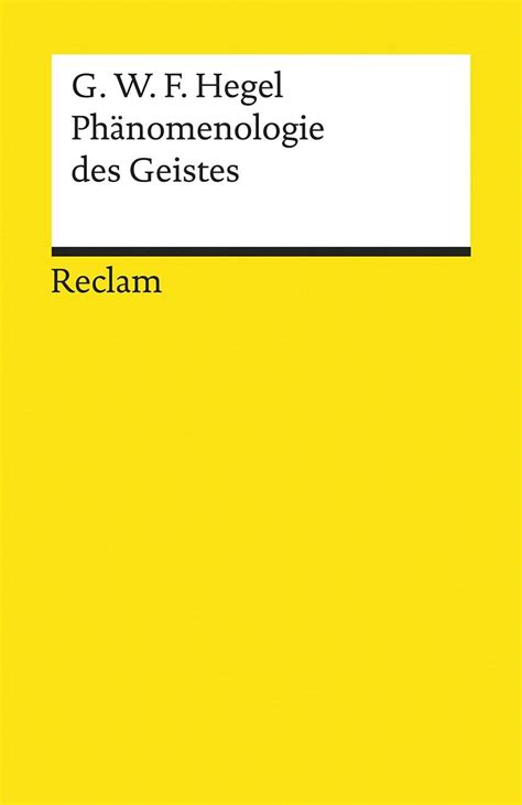 Ph Nomenologie Des Geistes Reclams Universal Bibliothek Hegel