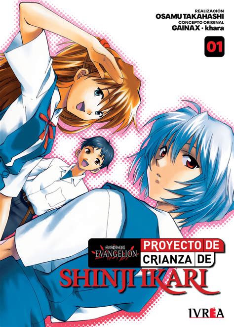 EVANGELION PROYECTO DE CRIANZA DE SHINJI IKARI 01 Nueva Edicion