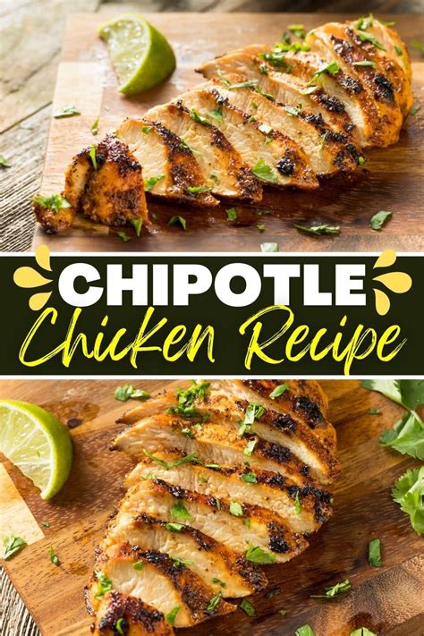 Chipotle Chicken Recipe Insanely Good